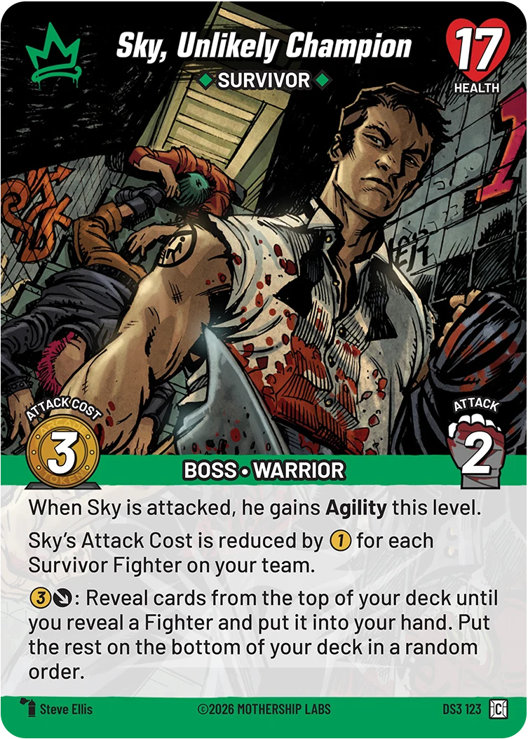 Sky, Unlikely Champion