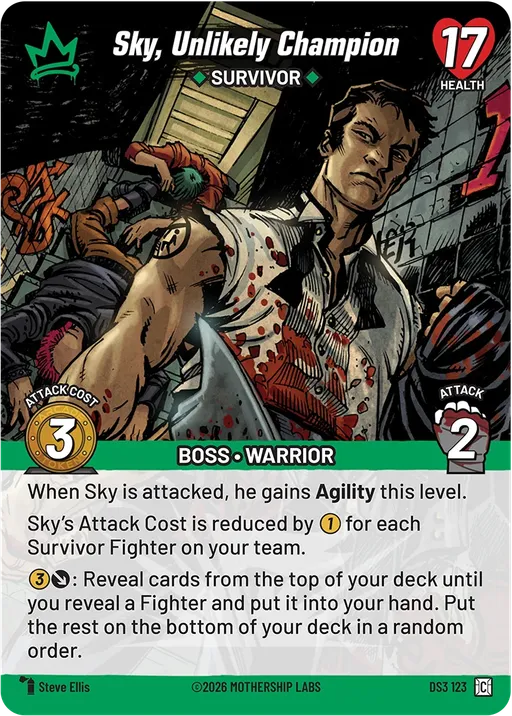 Sky, Unlikely Champion